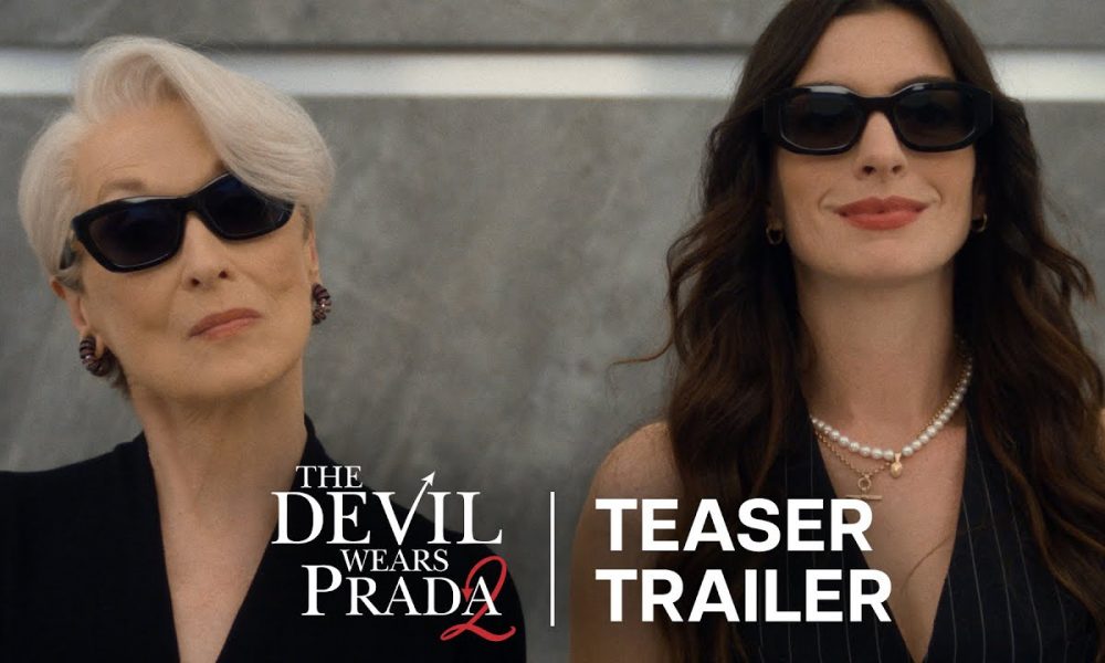 Появился тизер «Дьявол носит Prada 2»: кто вернулся и что покажут в продолжении